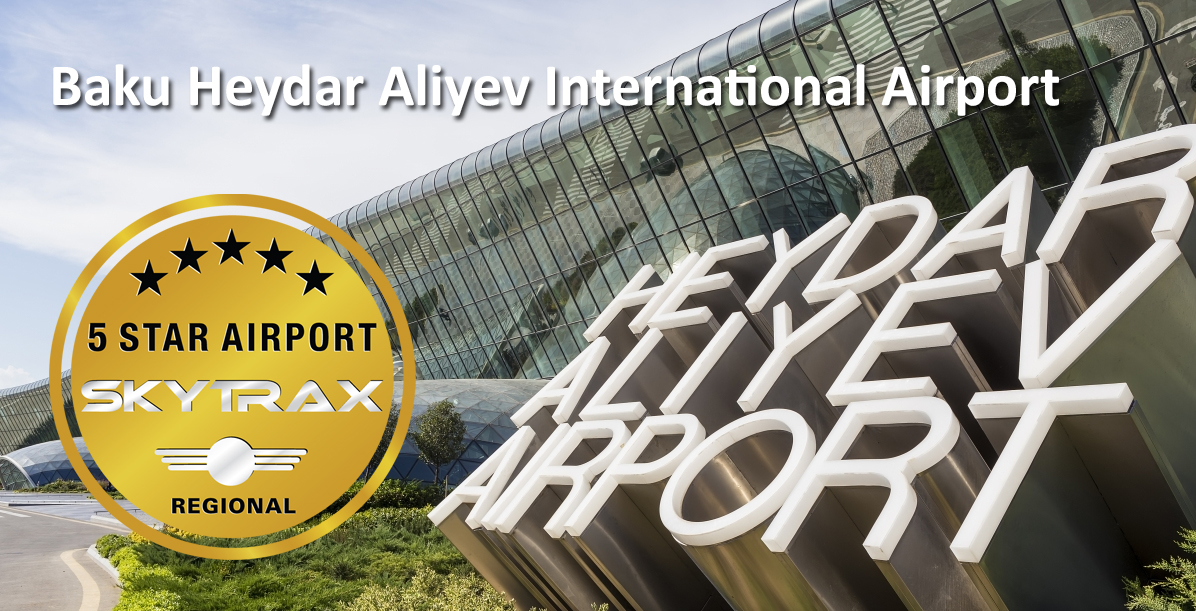 5 star regional airport baku heydar aliyev